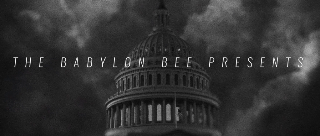 Babylon Bee: Jan. 6th – The most deadliest, darkest day in American&nbsp;history